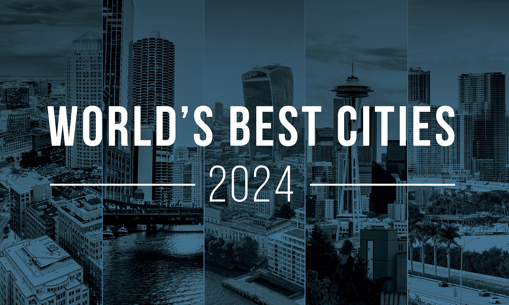 Ranked: 100 best cities in the world 2024